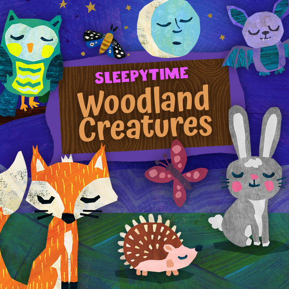 Sleepytime Woodland Creatures